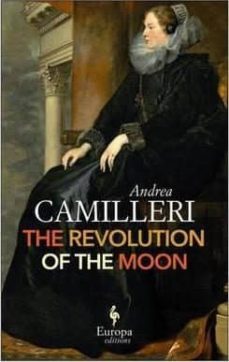 the revolution of the moon-andrea camilleri-9781609453916
