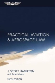 practical aviation & aerospace law (hardcover)-j. scott hamilton-9781619542716