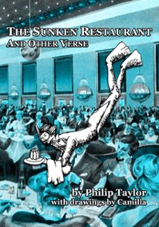 the sunken restaurant and other verse (ebook)-philip taylor-9781626132016