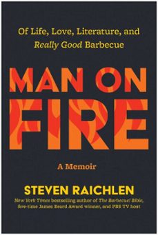 man on fire (ebook)-steven raichlen-9781637749616