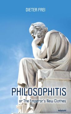 philosophitis (ebook)-dieter frei-9781642688016