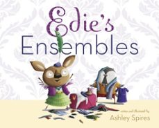 edie's ensembles (ebook)-ashley spires-9781770494916