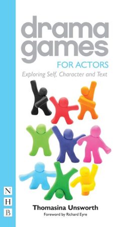 drama games for actors (ebook)-thomasina unsworth-9781780017716
