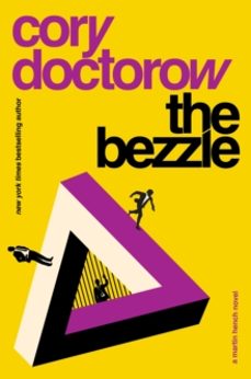 the bezzle-cory doctorow-9781804547816