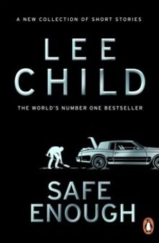 safe enough: and other stories-lee child-9781804995716