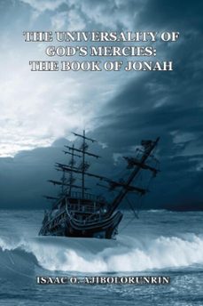 the universality of god's mercies: the book of jonah (ebook)-isaac o. ajibolorunrin-9781836154716