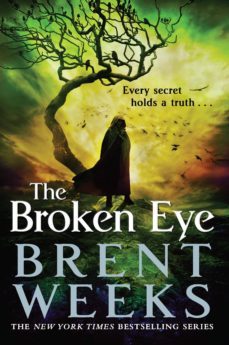 the broken eye (lightbringer 3)-9781841499116