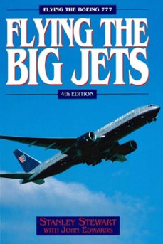 flying the big jets (4th edition) (ebook)-john edwards-stanley stewart-9781847979216