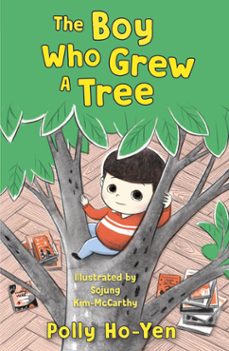 the boy who grew a tree (ebook)-polly ho-yen-9781913311216