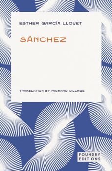 sánchez (ebook)-esther garcia llovet-9781917544016