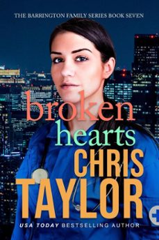 broken hearts - book seven of the barrington family series (ebook)-chris taylor-9781925441116