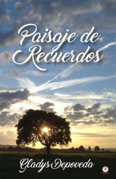 paisaje de recuerdos (ebook)-gladys depoveda-9781946035516