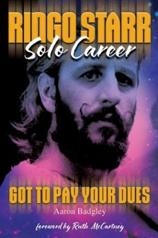 ringo starr solo career (ebook)-aaron badgley-9781949515916