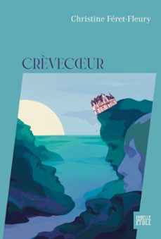 crèvecoeur (ebook)-christine feret fleury-9782017307716