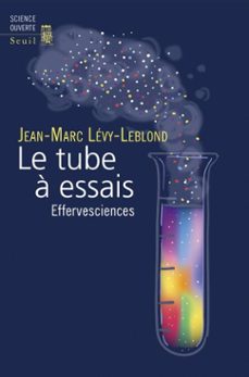 le tube a essais (ebook)-jean marc levy leblond-9782021425116