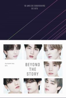 beyond the story: 10 ans de souvenirs de bts-9782021545616