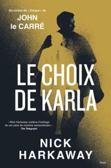 le choix de karla (ebook)-nick harkaway-9782021588316