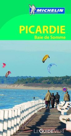 le guide vert picardie baie de somme cathedrales  (2013)-9782067186316