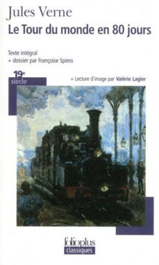 le tour du monde en 80 jours (texte integral + dossier)-9782070317516