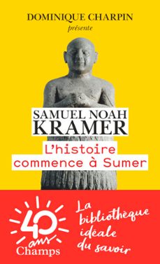 l'histoire commence a sumer (ebook)-samuel noah kramer-9782081488816