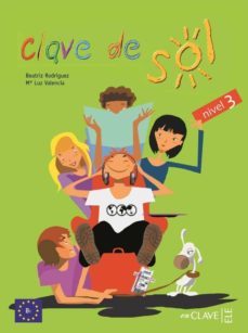 clave de sol 3. libro del alumno-beatriz rodriguez-luz valencia-9782090343816