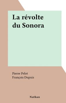 la revolte du sonora (ebook)-pierre pelot-9782092628416