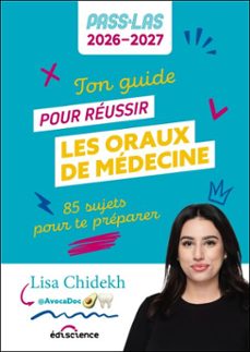 ton guide pour réussir les oraux de médecine - pass et las 2026-2027 (ebook)-lisa chidekh-9782100897216