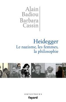 heidegger. les femmes, le nazisme et la philosophie (ebook)-alain badiou-barbara cassin-9782213659916