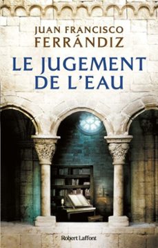 le jugement de l'eau (ebook)-juan francisco ferrandiz-9782221264416