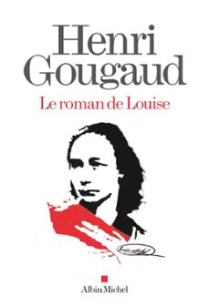 le roman de louise (ebook)-henri gougaud-9782226311016