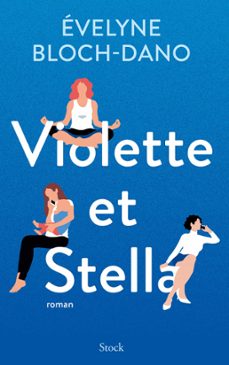 violette et stella (ebook)-evelyne bloch dano-9782234093416