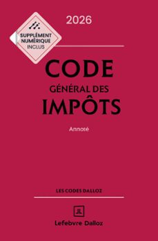 code général des impôts 2026, annoté. 35e éd. (ebook)-gérard zaquin-9782247250516