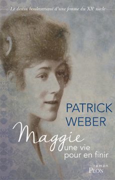 maggie, une vie pour en finir (ebook)-patrick weber-9782259268516