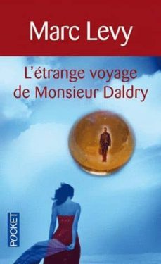 l etrange voyage de monsieur daldry-marc levy-9782266228916