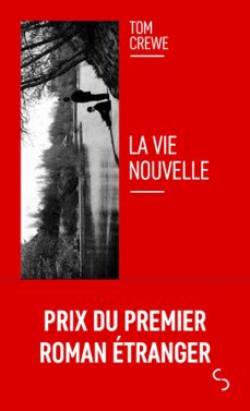 la vie nouvelle (ebook)-tom crewe-9782267048216