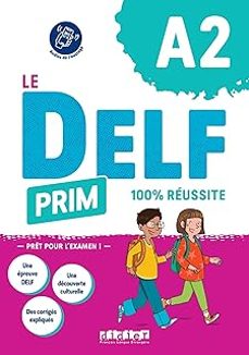 delf a2 primaire 100% reuss livre (ed.2025)-9782278113316