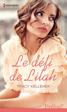 le defi de lilah (ebook)-tracy kelleher-9782280298216