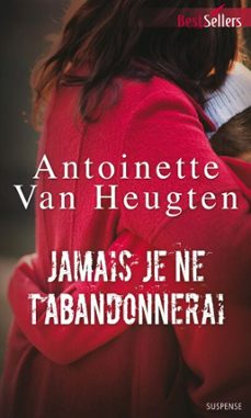 -antoinette van heugten-9782280316316