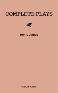 complete plays (ebook)-henry james-9782291068716