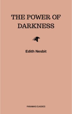 the power of darkness (ebook)-edith nesbit-9782291073116
