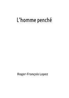 -roger-françois lopez-9782322767816