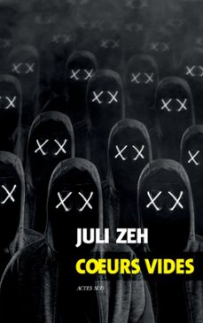 coeurs vides (ebook)-juli zeh-9782330165116