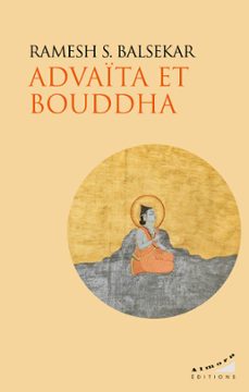 advaita et bouddha (ebook)-ramesh s. balsekar-9782351186916