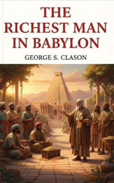 the richest man in babylon (ebook)-george s. clason-9782387173416