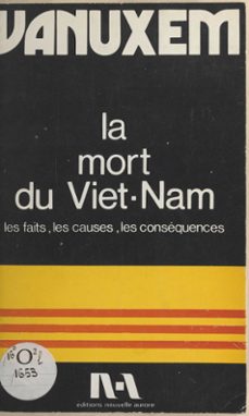 la mort du viet-nam (ebook)-paul vanuxem-9782402558716