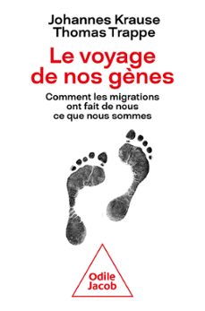 le voyage de nos gènes (ebook)-johannes krause-thomas trappe-9782415002916