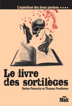 le livre des sortilèges (ebook)-stefan petrucha-thomas pendleton-9782702438916