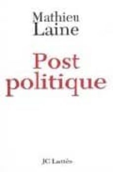 post politique-mathieu laine-9782709630016