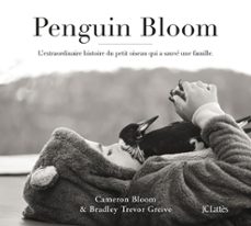 penguin bloom (ebook)-cameron bloom-bradley trevor greive-9782709662116