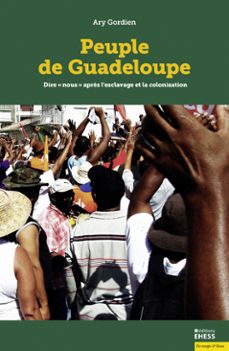 peuple de guadeloupe (ebook)-ary gordien-9782713232916